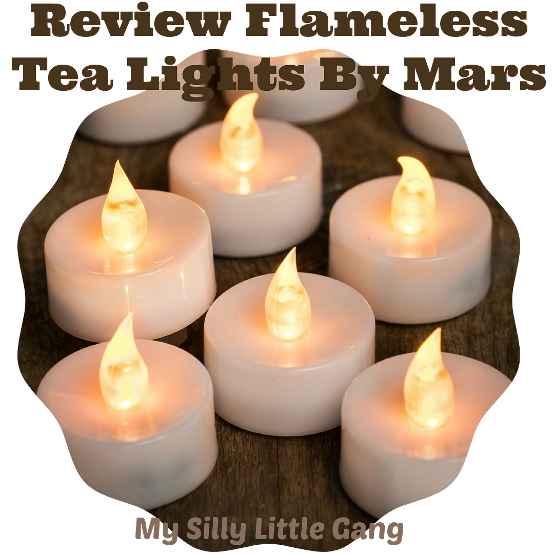 Flameless Tea Lights Review My Silly Little Gang